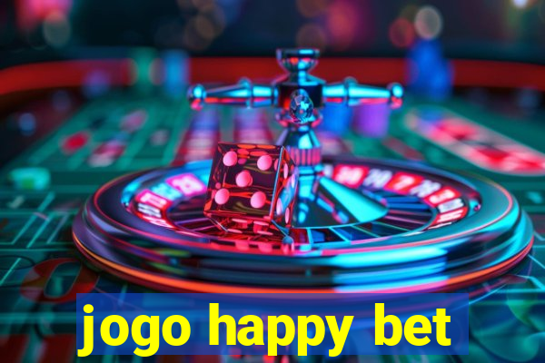 jogo happy bet